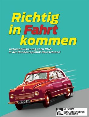 Richtig in Fahrt kommen von Spilker,  Rolf