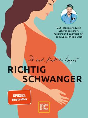 Richtig schwanger von Wagner,  Dr. med. Konstantin