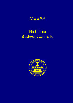 Richtlinie Sudwerkkontrolle von Mitteleuropäische Brautechnische Analysenkommission MEBAK e.V.