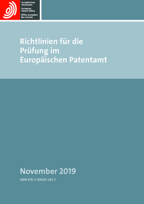 Richtlinien für die Prüfung im Europäischen Patentamt