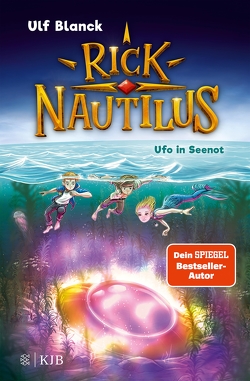 Rick Nautilus – Ufo in Seenot von Blanck,  Ulf, Grubing,  Timo
