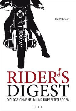 Rider’s Digest von Böckmann,  Uli