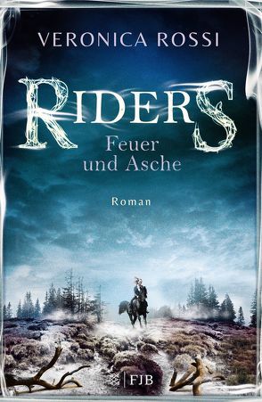 Riders – Feuer und Asche von Fritz,  Franca, Koop,  Heinrich, Rossi,  Veronica