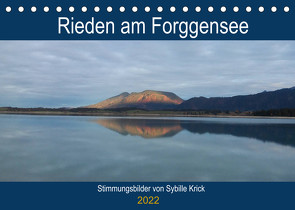 Rieden am Forggensee (Tischkalender 2022 DIN A5 quer) von Krick,  Sybille