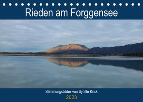 Rieden am Forggensee (Tischkalender 2023 DIN A5 quer) von Krick,  Sybille