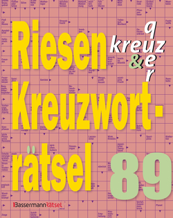 Riesen-Kreuzworträtsel 89 (5 Exemplare à 3,99 €) von Krüger,  Eberhard