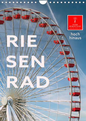 Riesenrad – hoch hinaus (Wandkalender 2023 DIN A4 hoch) von Roder,  Peter