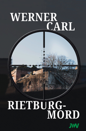 Rietburg-Mord von Carl,  Werner