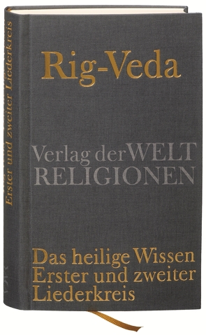 Rig-Veda – Das heilige Wissen von Doyama,  Eijiro, Goto,  Toshifumi, Ježic,  Mislav, Witzel,  Michael E. J.