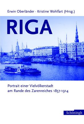 RIGA von Oberländer,  Erwin, Wohlfart,  Kristine