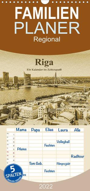 Familienplaner Riga – Ein Kalender im Zeitungsstil (Wandkalender 2022 , 21 cm x 45 cm, hoch) von Kirsch,  Gunter