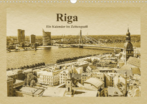 Riga – Ein Kalender im Zeitungsstil (Wandkalender 2022 DIN A3 quer) von Kirsch,  Gunter