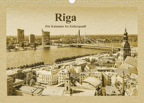 Riga – Ein Kalender im Zeitungsstil (Wandkalender 2023 DIN A3 quer) von Kirsch,  Gunter