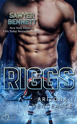 Riggs (Arizona Vengeance Team Teil 11) von Bennett,  Sawyer, Summers,  L.O.