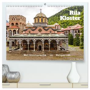 Rila Kloster – Weltkulturerbe in Bulgarien (hochwertiger Premium Wandkalender 2024 DIN A2 quer), Kunstdruck in Hochglanz von T. Berg,  Georg