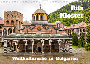 Rila Kloster – Weltkulturerbe in Bulgarien (Wandkalender 2022 DIN A4 quer) von Berg,  Georg