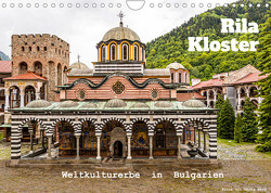 Rila Kloster – Weltkulturerbe in Bulgarien (Wandkalender 2023 DIN A4 quer) von T. Berg,  Georg