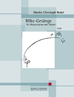 Rilke-Gesänge von Redel,  Martin Christoph