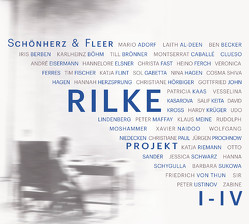 Rilke Projekt I-IV von Becker,  Ben, Elsner,  Hannelore, Fleer,  Schönherz &, Flint,  Katja, Lindenberg,  Udo, Maffay,  Peter, Naidoo,  Xavier