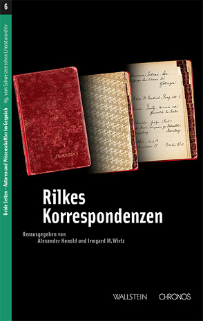 Rilkes Korrespondenzen von Honold,  Alexander, Wirtz,  Irmgard M.