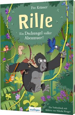 Rille: Ein Dschungel voller Abenteuer! von Krämer,  Fee, Renger,  Nikolai