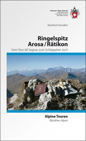 Ringelspitz/ Arosa/ Rätikon von Hunziker,  Manfred