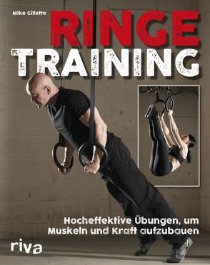 Ringetraining von Gillette,  Mike