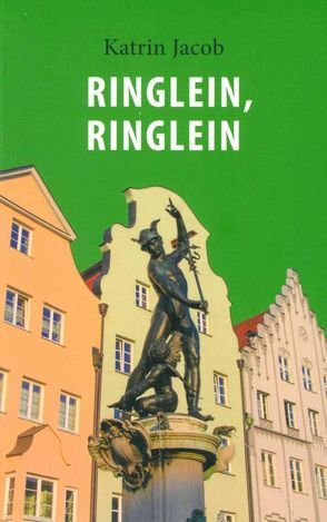 Ringlein, Ringlein von Jacob,  Katrin