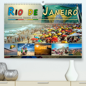 Rio de Janeiro, Olympische Spiele 2016 im brasilianischen Hexenkessel (Premium, hochwertiger DIN A2 Wandkalender 2022, Kunstdruck in Hochglanz) von Roder,  Peter