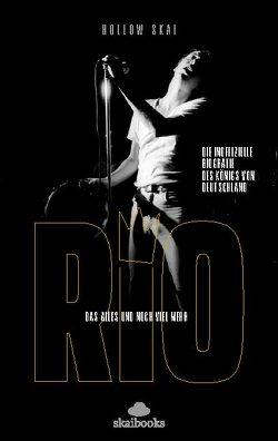 Rio Reiser – Das alles und noch viel mehr von Skai,  Hollow