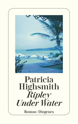 Ripley Under Water von Highsmith,  Patricia, Ingendaay,  Paul, Jendis,  Matthias