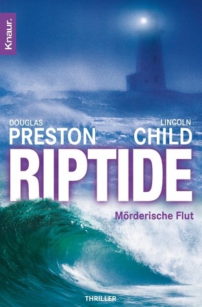 Riptide von Child,  Lincoln, Preston,  Douglas