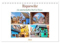 Riquewihr – ein märchenhaftes Dorf im Elsass (Tischkalender 2024 DIN A5 quer), CALVENDO Monatskalender von Schwarze,  Nina