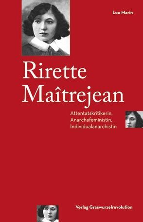 Rirette Maîtrejean von Marin,  Lou