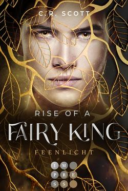 Rise of a Fairy King. Feenlicht von Scott,  C. R.