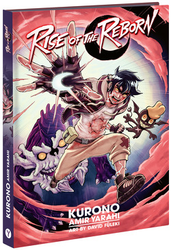 Rise of the Reborn (Shonen Manga) von alias Kurono,  Amir Yarahi, Füleki,  David, Jelinek,  Aljoscha