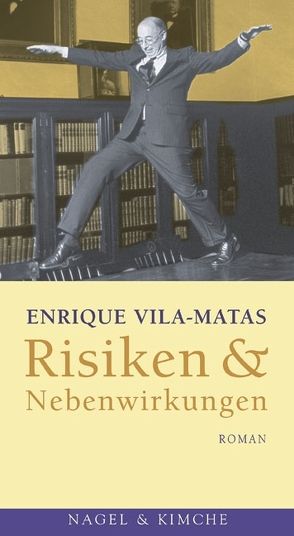 Risiken & Nebenwirkungen von Strien,  Petra, Vila-Matas,  Enrique