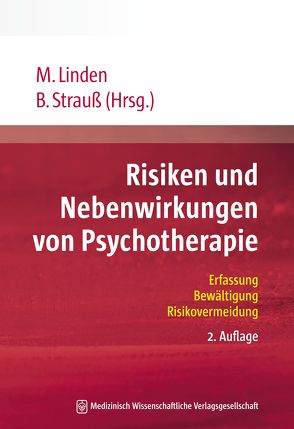 Risiken und Nebenwirkungen von Psychotherapie von Linden,  Michael, Strauß,  Bernhard