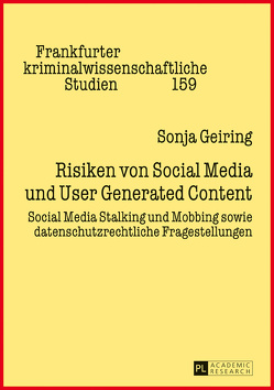 Risiken von Social Media und User Generated Content von Geiring,  Sonja