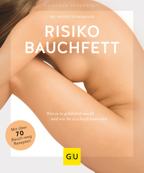 Risiko Bauchfett von Schaenzler,  Nicole