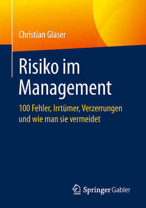 Risiko im Management von Glaser,  Christian