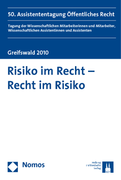 Risiko im Recht – Recht im Risiko von Dalibor,  Marcel, Fröhlich,  Katja, Rodi,  Katja, Schächterle,  Paul, Scharrer,  Jörg