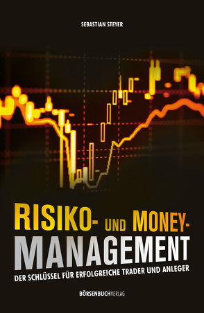 Risiko- und Money-Management von Steyer,  Sebastian