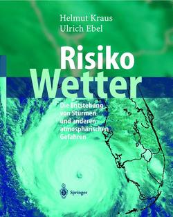 Risiko Wetter von Ebel,  Ulrich, Kraus,  Helmut