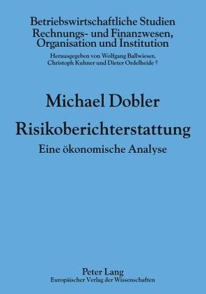 Risikoberichterstattung von Dobler,  Michael