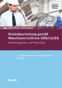 Risikobeurteilung gemäß 2006/42/EG – Buch mit E-Book von Kessels,  Ulrich, Muck,  Siegbert