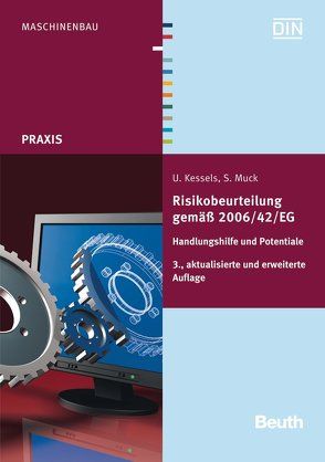 Risikobeurteilung gemäß 2006/42/EG von Kessels,  Ulrich, Muck,  Siegbert
