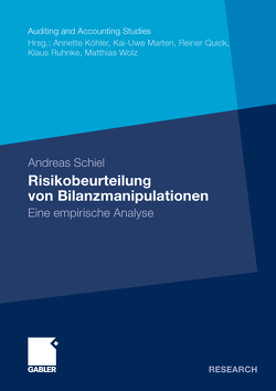 Risikobeurteilung von Bilanzmanipulationen von Schiel,  Andreas