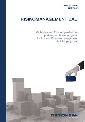 Risikomanagement Bau von Stempkowski,  Rainer, Waldauer,  Evelin