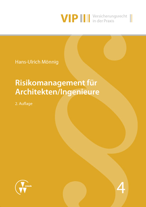 Risikomanagement für Architekten/Ingenieure von Bach,  Peter, Mönnig,  Hans-Ulrich